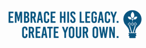 A photo of the text "Embrace his legacy. Create your own." and the embrace logo on the right side.